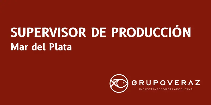 Supervisor de producción - Mar del Plata